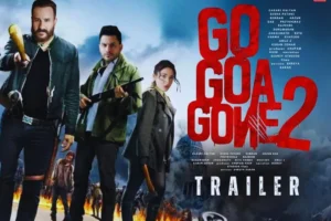Go Goa Gone 2 Movie